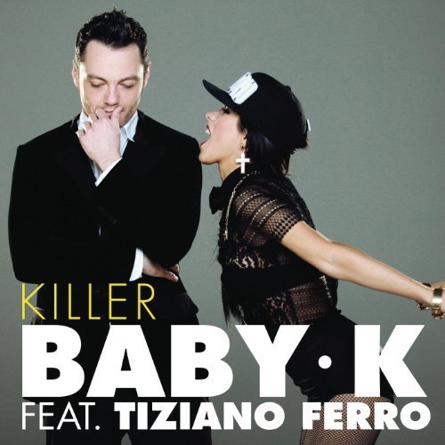 Baby K feat. Tiziano Ferro